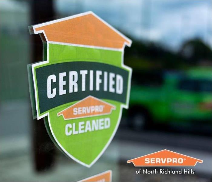 SERVPRO of North Richland Hills - image of Certified: SERVPRO Cleaned seal on window
